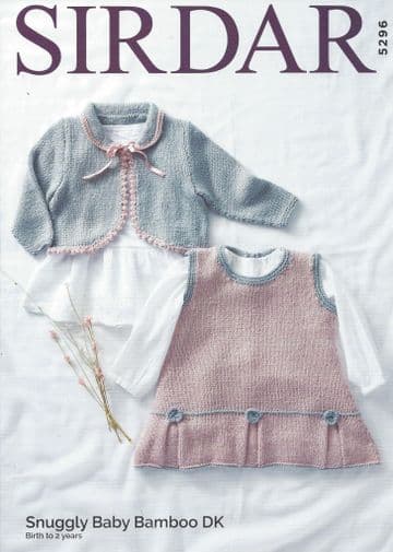 Sirdar Snuggly Baby Bamboo DK - 5296 Pinafore & Cardigan Knitting Pattern