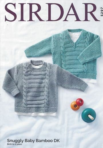 Sirdar Snuggly Baby Bamboo DK - 5297 Sweaters Knitting Pattern