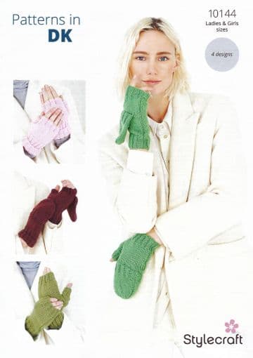 Stylecraft DK Knitting Pattern - 10144 Ladies Gloves & Mittens (4 Designs)