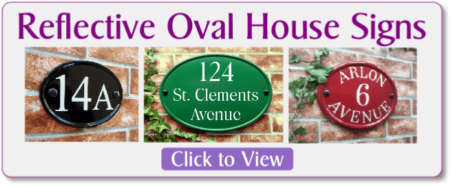 View our Oval shaped signs Oval House Signs