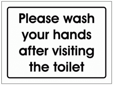 Community Sign - Please Wash Your Hands After Visiting The Toilets (2929)