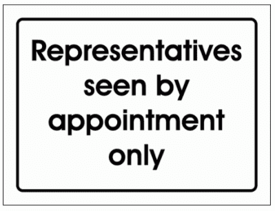 Community Sign - Representatives Seen By Appointment Only (2934)