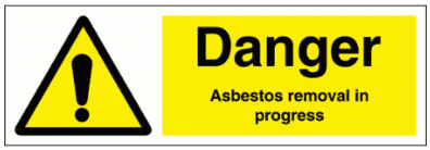 Construction Sign - Danger Asbestos Removal In Progress (7717)