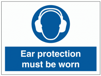 Construction Sign - Ear Protection Must Be Worn (5723)