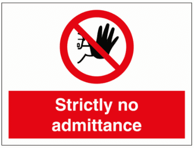 Construction Sign - Strictly No Admittance (8681)