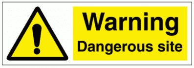 Construction Sign - Warning Dangerous Site (7713)
