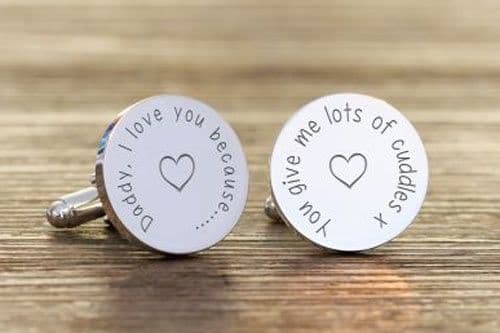 Daddy I love you because Cufflinks