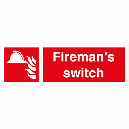 Fire Equipment Sign - Fireman s Switch Landscape 6156