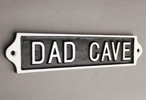 LARGE DAD CAVE SIGN