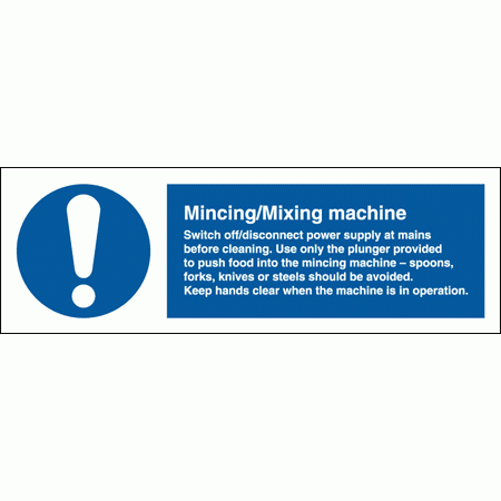 Mandatory Catering Sign - Mincing/Mixing Machine 5753