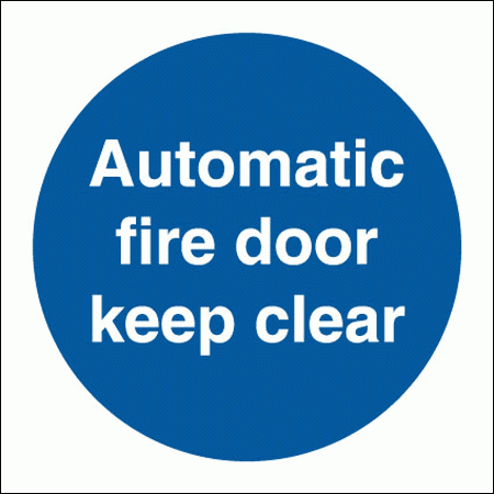 Mandatory Fire Sign - Automatic Fire Door Keep Clear (5808)