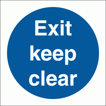 Mandatory Fire Sign - Exit Keep Clear (5822)