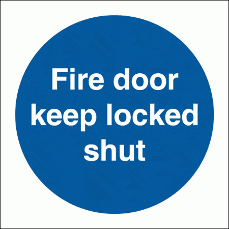 Mandatory Fire Sign - Fire Door Keep Locked Shut (5807)