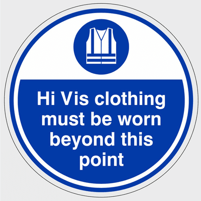 Mandatory Safety Sign - ASMAP - Hi Vis Clothing Must Be Worn Beyond This Point