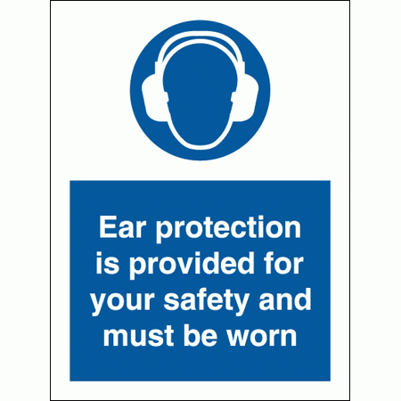 Mandatory Safety Sign - Ear Protection Is Provided For Your Safety And Must Be Worn (5792)