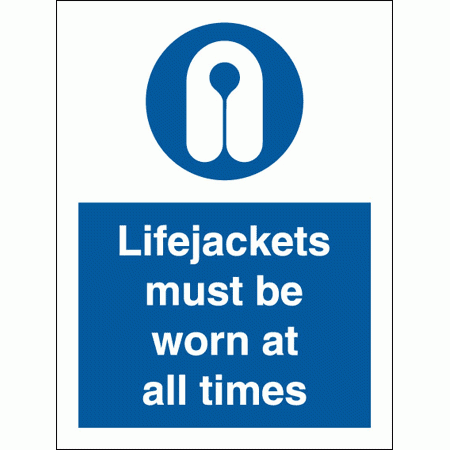 Mandatory Safety Sign - Lifejackets Must Be Worn At All Times (5742)