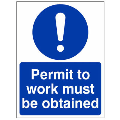 Mandatory Safety Sign - MAC - Permit To Work Must Be Obtained