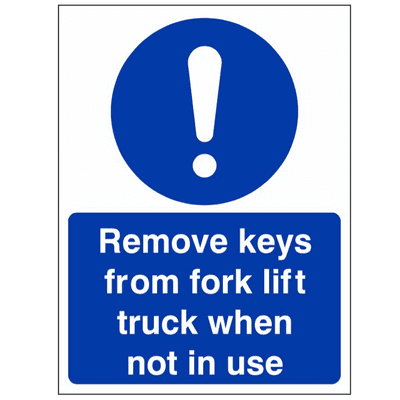 Mandatory Safety Sign - MAG - Remove Keys From Forklift Truck When Not In Use