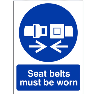 Mandatory Safety Sign - MAG - Seat Belts Must Be Worn