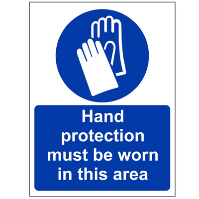 Mandatory Safety Sign - MAP - Hand Protection Must Be Worn In This Area