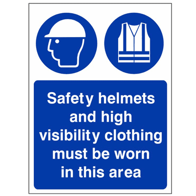 Mandatory Safety Sign - MAP - Safety Helmets And High Visibility Clothing Must Be Worn In This Area