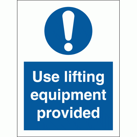 Mandatory Safety Sign - Use Lifting Equipment Provided (5673)
