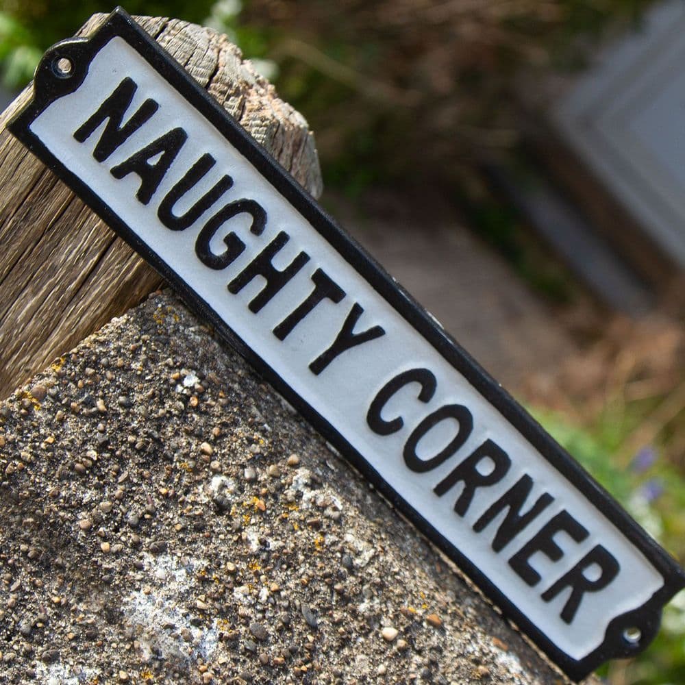 NAUGHTY CORNER - Cast Iron Sign