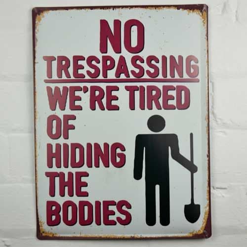 No Trespassing Sign