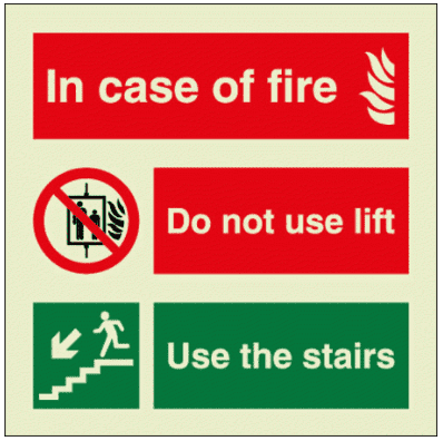 Prohibition Sign - In Case Of Fire. Do Not Use Lift. Use The Stairs (6300)