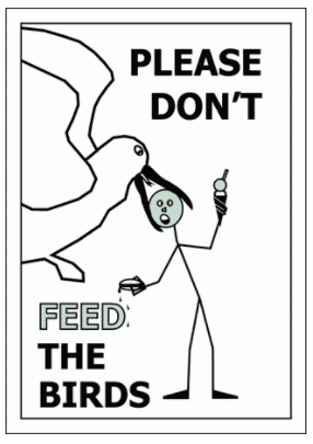 Prohibition Sign - Please Don't Feed The Birds (1507)