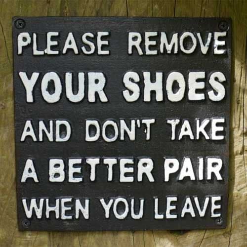 Fun Remove Your Shoes Metal Sign | The Sign Maker Shop