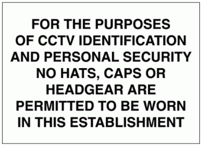 For The Purposes Of CCTV Identification -2722| The Sign Maker