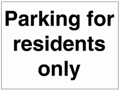 Security Sign - Parking For Residents Only (2994)