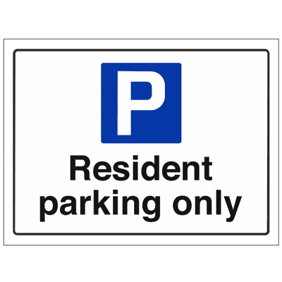 Security Sign - PS - Resident Parking Only