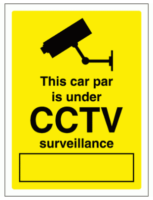 This Car Park is Under CCTV Sign -2952| The Sign Maker