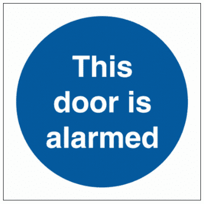 Security Sign - This Door Is Alarmed (2888)