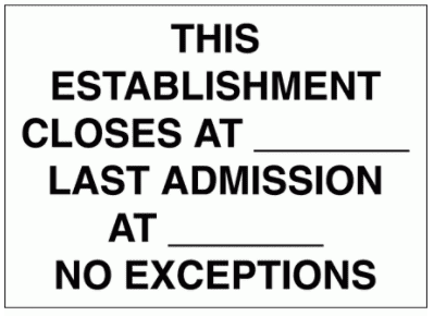 Security Sign - This Establishment Closes At ___ (2728)