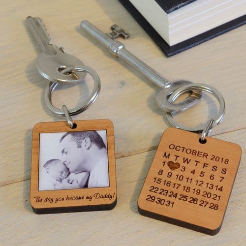 The day you became my Daddy! - Wooden Key Ring | The Sign Maker Shop