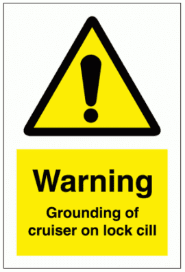Water Safety Sign - Warning Grounding Of Cruiser On Lock Cill (7760)