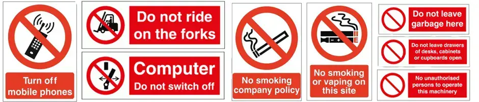 An Excellent Range of Prohibition Signage