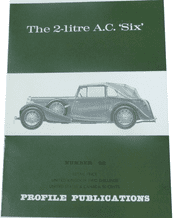 2-litre A.C. Six : The (Profile Publications Number 92)