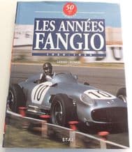 50 ANS DE FORMULE 1 Tome 1 Les Annees Fangio 1950-1955 (Crombac 2001)