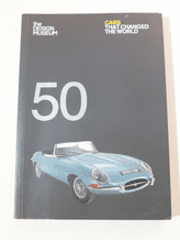 50 CARS THAT CHANGED THE WORLD : the DESIGN MUSEUM (Nahum 2018)
