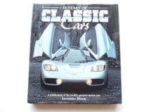 50 YEARS OF CLASSIC CARS ; A CELEBRATION... (Wood 1994)
