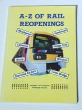 A-Z OF RAIL REOPENINGS (1992)