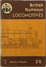 ABC BRITISH RAILWAYS LOCOMOTIVES Western Region. Part 1 ( Allan 1958-9)