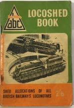 ABC LOCOSHED BOOK - SHED ALLOCATIONS OF ALL BRITISH RAILWAYS LOCOMOTIVES (Allan 1959)