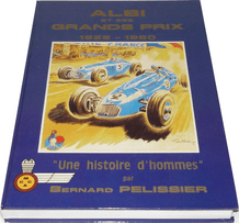 Albi et Ses Grands Prix 1928 - 1960  (Pelissier 1990)