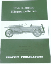 Alfonso Hispano-Suiza  : The (Profile Publications Number 85)