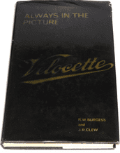Always in the Picture . A History of the Velocette Motorcycle (Burgess & Clew 1971)